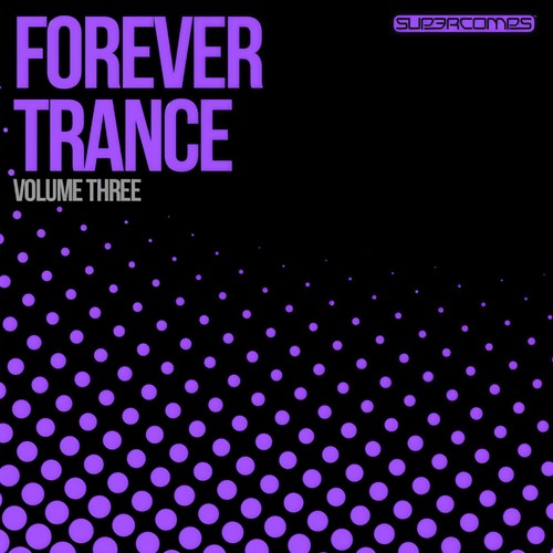 Forever Trance Volume Three