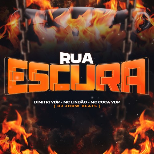 Rua Escura (Explicit)