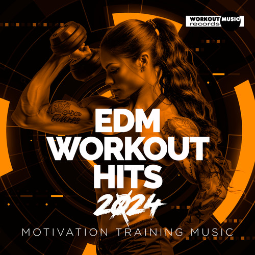 EDM Workout Hits 2024: Motivation Training Music