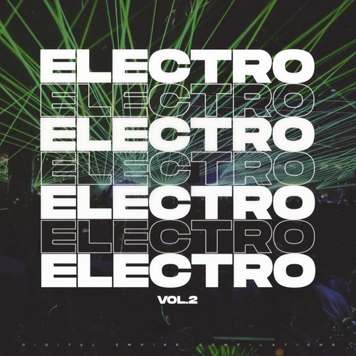 Electro House 2021, Vol.2 (Explicit)