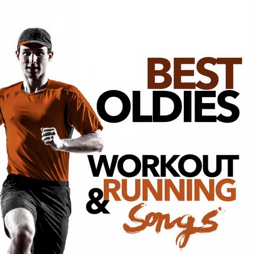 BEST OLDIES WORKOUT AND RUNNING SONGS