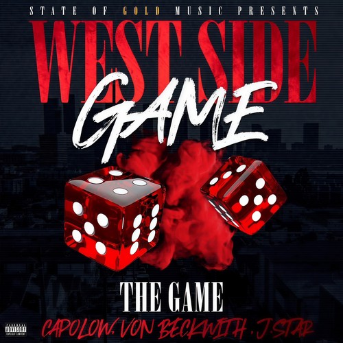 Westside Game (feat. Capolow, Von Beckwith & J.Star) [Explicit]