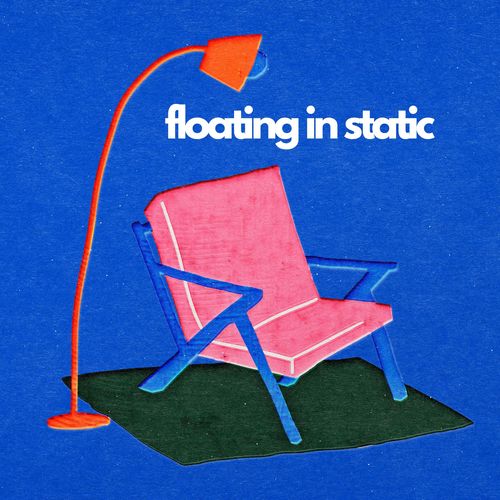 Floating in Static (Neon Daydream)