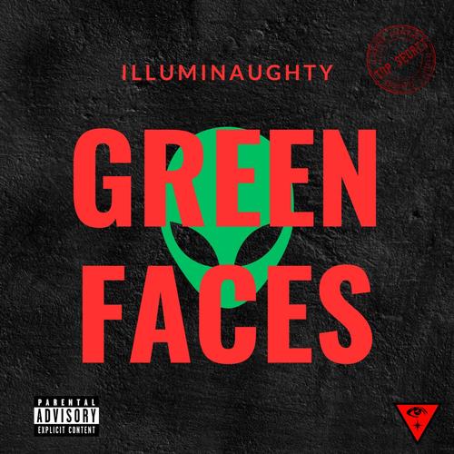 Green Faces (feat. DeezNuts, Ivy, Majik DaBoy & Clyde Park) [Explicit]