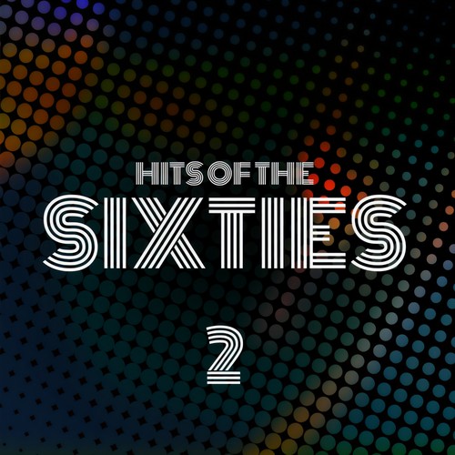 Hits of the Sixties (Vol 2)