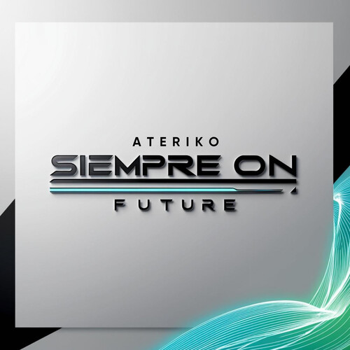 Siempre On Future (Explicit)