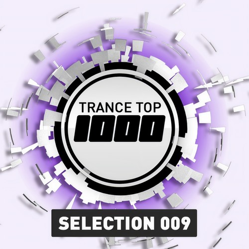 Trance Top 1000 Selection, Vol. 9