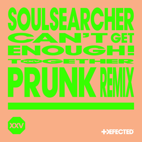 Can't Get Enough! (Prunk Remix)