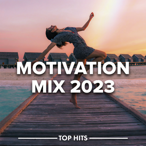 Motivation Mix 2023 (Explicit)