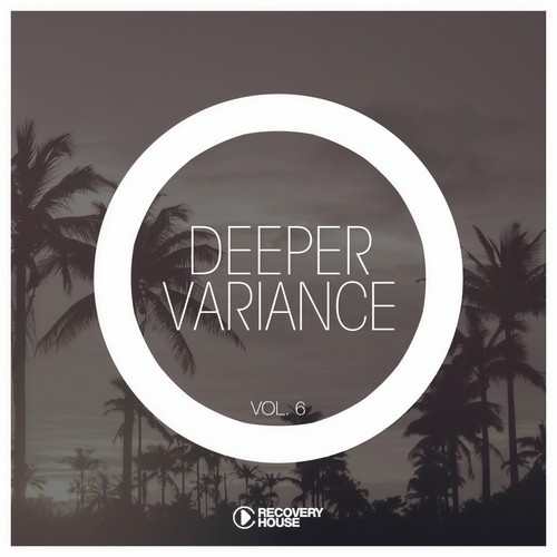 Deeper Variance, Vol. 6