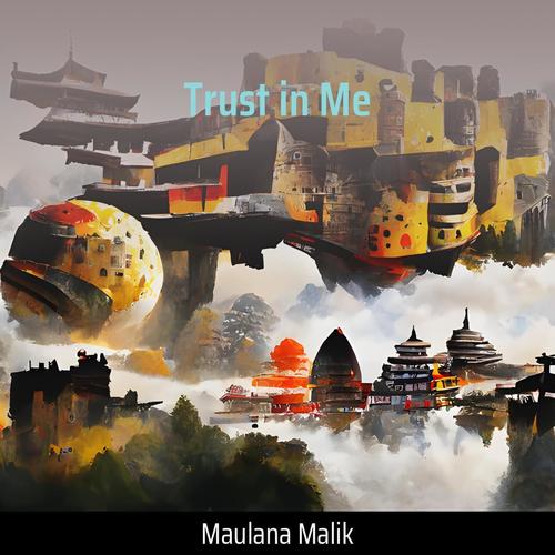 Trust in Me