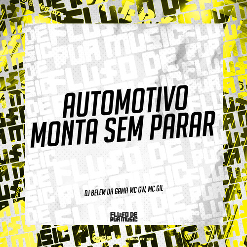 Automotivo Monta Sem Parar (Explicit)