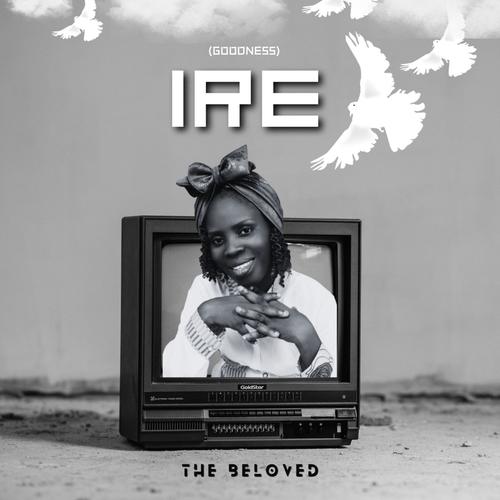 Ire (Goodness)
