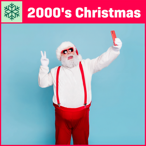 2000's CHRISTMAS (Explicit)