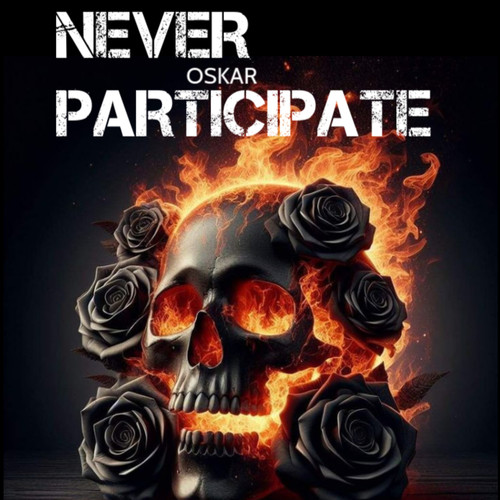 Never Participate