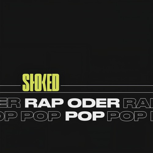 RAP ODER POP by STOKED (Explicit)