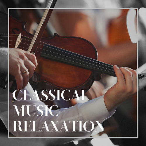 Classical Music Relaxation