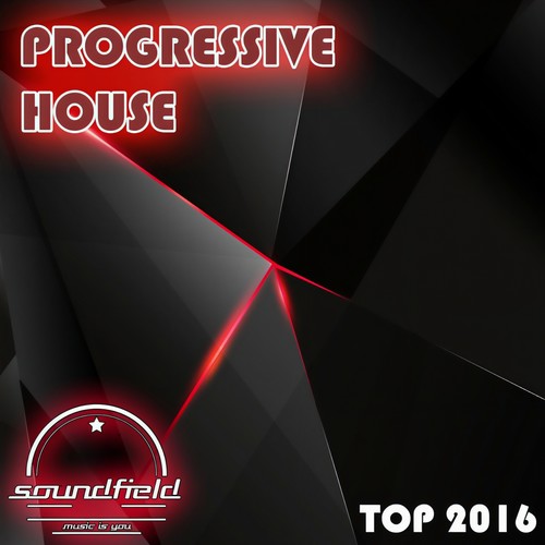 Progressive House Top 2016