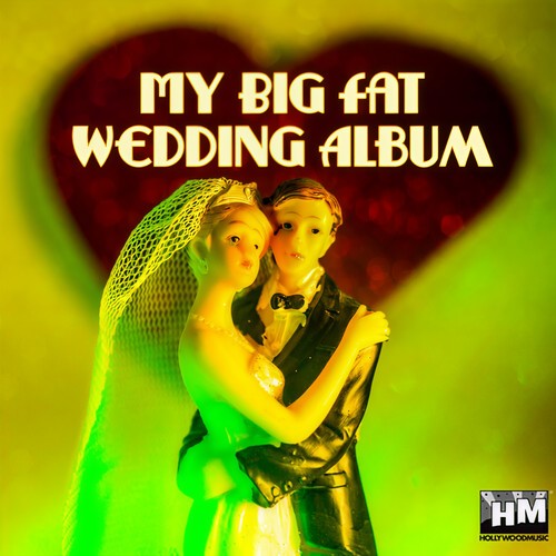 My Big Fat Wedding Album