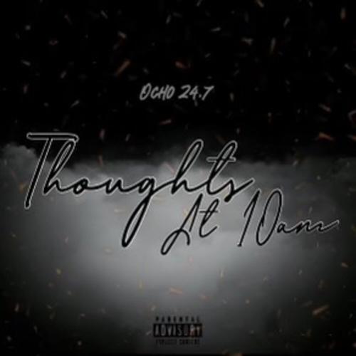 Thoughts at 10 am (Explicit)