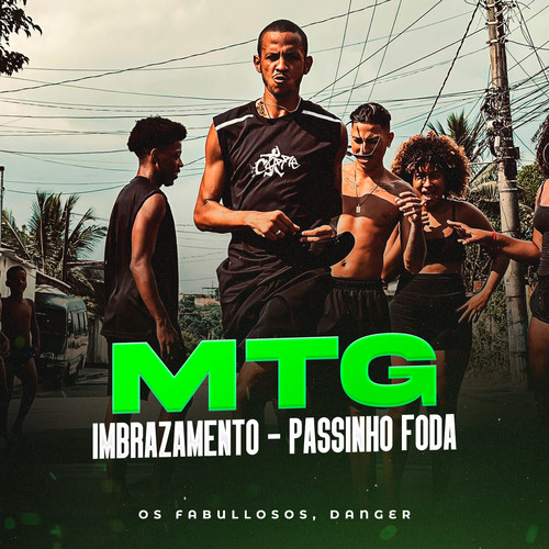 MTG Imbrazamento (Passinho Foda) [Explicit]