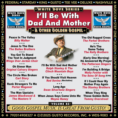 I'll Be With Dad And Mother & Other Golden Gospel