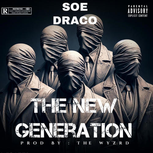 The New Generation (Explicit)