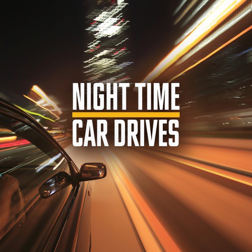 Night Time Car Drives (Explicit)