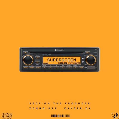 SUPER6TEEN (feat. Young.Rsa & Kaybee.za)