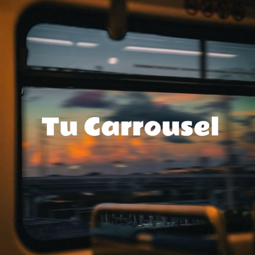 Tu Carrousel