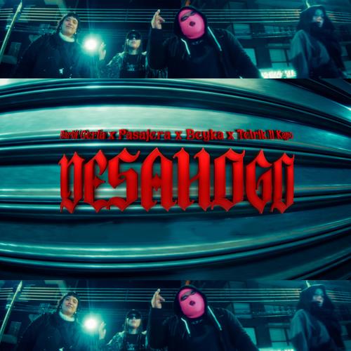 DESAHOGO (feat. Barbi Gerla, Pasajera & Tetrik IL Kapo)