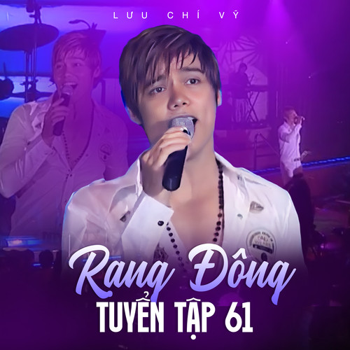 Rạng Đông Tuyển Tập 61