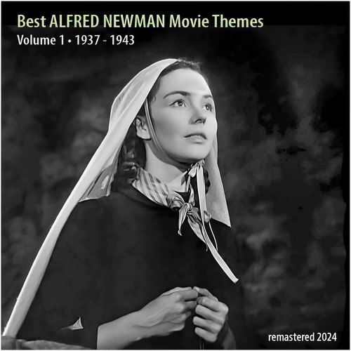 Best ALFRED NEWMAN Movie Themes, Vol. 1 (1937 - 1943)