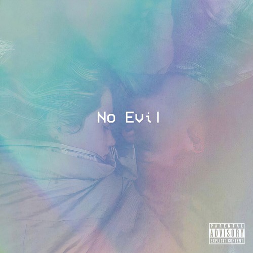No Evil (Explicit)