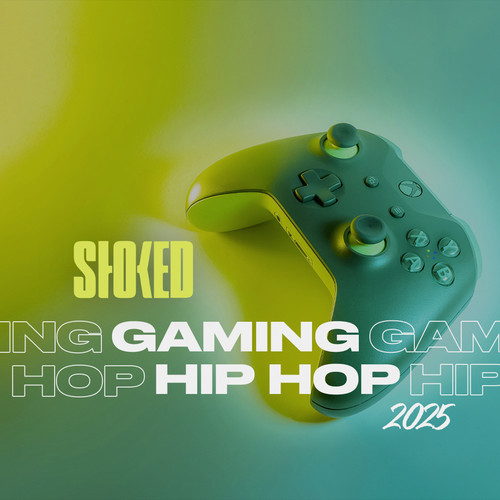 Gaming Hip Hop 2025 by STOKED (Explicit)