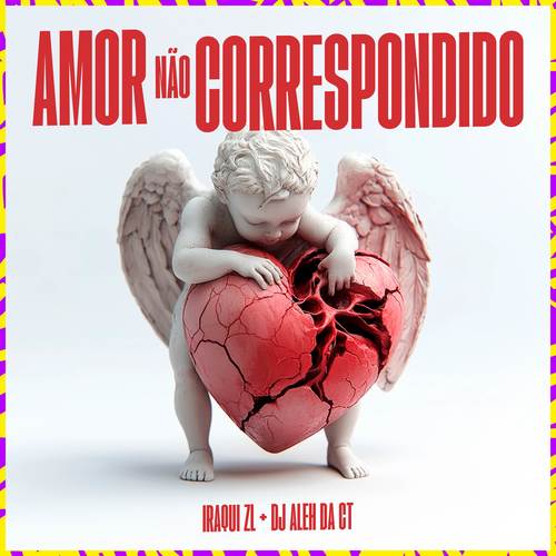 Amor Não Correspondido (Explicit)