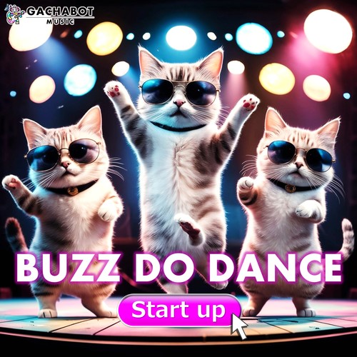 BUZZ DO DANCE [Start up]