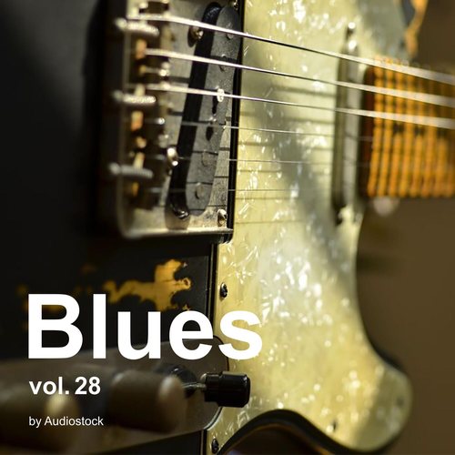 ブルース, Vol. 28 -Instrumental BGM- by Audiostock