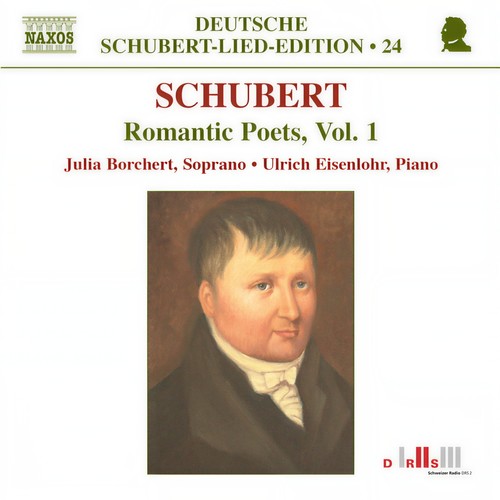 SCHUBERT, F.: Lied Edition 24 - Romantic Poets, Vol. 1