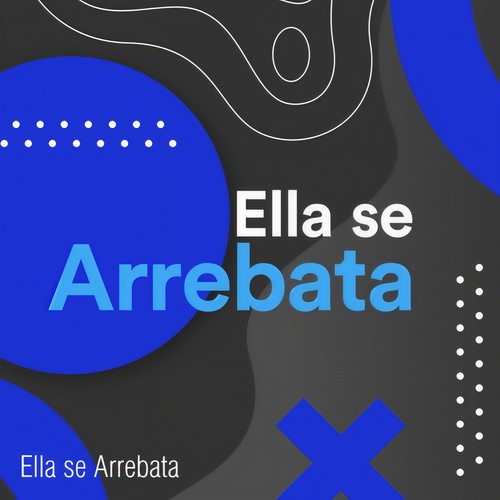 Ella se Arrebata (Explicit)