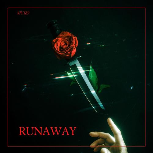 Runaway (Explicit)