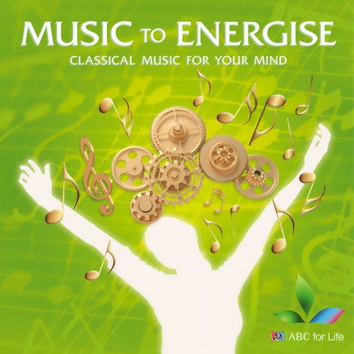 Music To Energise: Classical Music For Your Mind