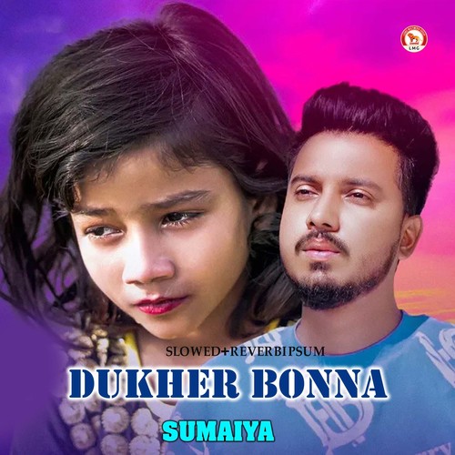 Dukher Bonna (Slowed+Reverbipsum)