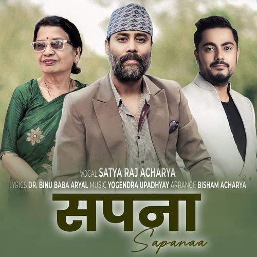 SAPANA (feat. Satya Raj Acharya)