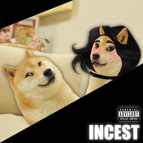 INCEST (Explicit)