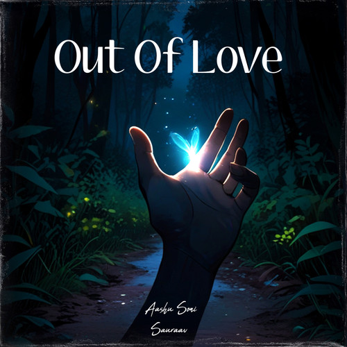 Out Of Love