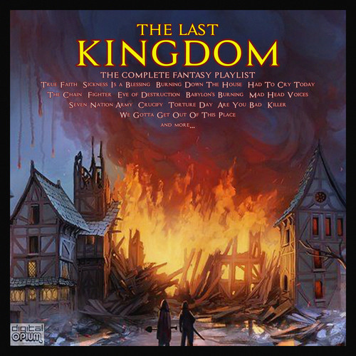 The Last Kingdom - The Complete Fantasy Playlist