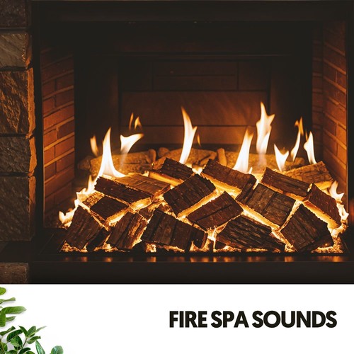 Fire Spa Sounds: Crackle & Calm