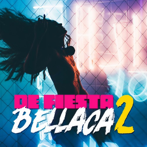 De Fiesta Bellaca 2 (Explicit)