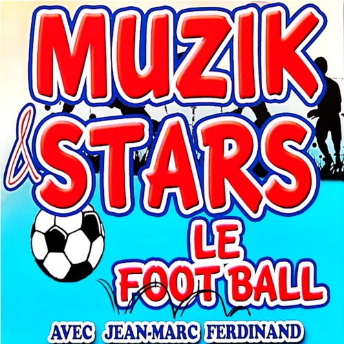 Le football (Avec Jean-Marc Ferdinand)